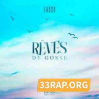 Sasso - Rêves de gosse