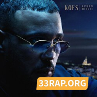 Kofs – Après Minuit Mp3 Album Complet