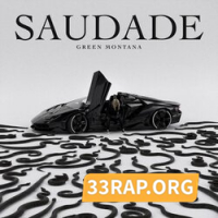 Green Montana - SAUDADE Mp3 Album Complet