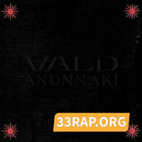 Vald - Annunaki Son Mp3 Gratuit