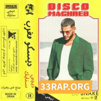 DJ Snake - Disco Maghreb Mp3 Télécharger