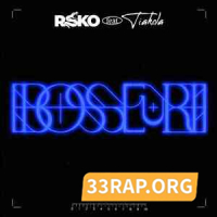 Rsko - Bosseur feat. Tiakola