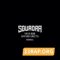 Squadra - Mourir 100 regrets Mp3 Album Complet