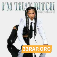 BIA Ft. Timbaland - I’M THAT BITCH