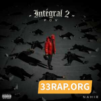 Nahir - Intégral 2 #POV Mp3 Album Complet