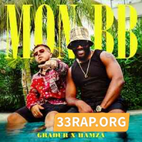 Gradur Ft. Hamza - Mon BB